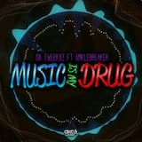 Music Is My Drug (extended version)