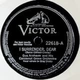 I Surrender Dear