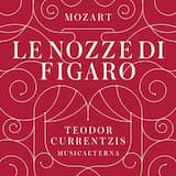 Le nozze di Figaro, K. 492: Sinfonia