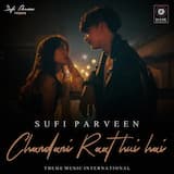 Chandani Raat Hui Hai