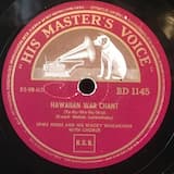 Hawaiian War Chant (Ta-Hu-Wa-Hu-Wai)