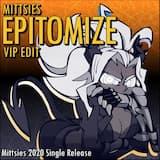 Epitomize (VIP Edit)