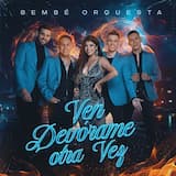 Ven, devórame otra vez