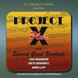 Introducing Project X