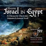 Israel in Egypt, Part I. Lamentations of the Israelites for the Death of Joseph: Sinfonia