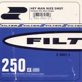 Hey Man Nice Shot (Sober)