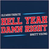 Hell Yeah Damn Right (Ole Miss Tribute)
