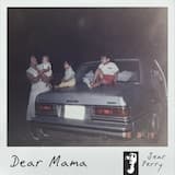 Dear Mama