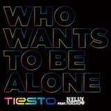 Who Wants to Be Alone (radio edit)