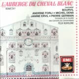 L’Auberge du Cheval Blanc : Ah! Mesdames et Messieurs