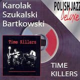 Time Killers