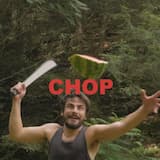 Chop