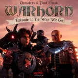 WARHORN (E1: To War We Go)