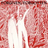 Forgiven/Forgotten
