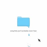 song that you'll probably never hear