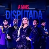 A mais disputada