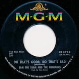 Oh That's Good, No That's Bad