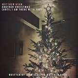 Another Christmas (Until I Am There With You)
