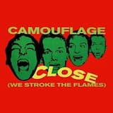 Close (We Stroke the Flames) (album version)