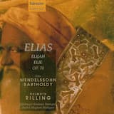 Elias, Op. 70, MWV A25, Pt. 1: Introduction. So wahr der Herr, der Gott Israels, lebet