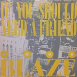 If You Should Need A Friend (Friendship Mix)