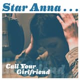 Call Your Girlfriend