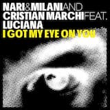 I Got My Eye on You (Cristian Marchi & Paolo Sandrini Perfect mix)