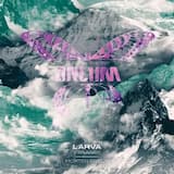 Larva (Far Away) (Pegboard Nerds remix)