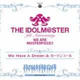 We Have A Dream (M@STER VERSION) 千早ソロ・リミックス