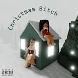 Christmas Bitch