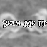Beam Me Up