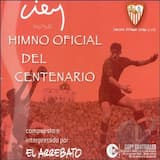 Himno oficial del centenario del Sevilla F.C.