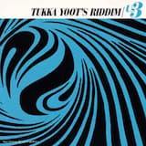Tukka Yoot's Riddim