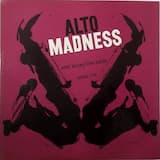 Alto Madness