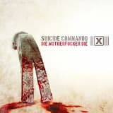 Die Motherfucker Die