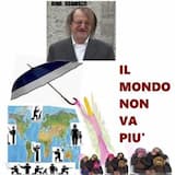 Il mondo non va più