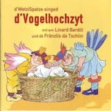 Ein Vogel wollte Hochzeit halten