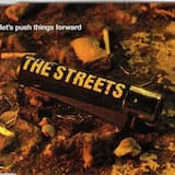 Let's Push Things Forward (album version)