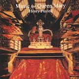 Ode for Queen Mary’s Birthday: Tenor solo: This does our fertile Island with glory crown