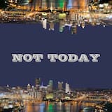Not Today (Radio Edit)
