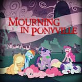 Mourning in Ponyville