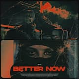 Better Now