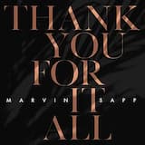 Thank You For It All