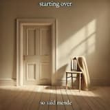 Starting Over