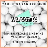 Narcotic (Anton Powers remix)
