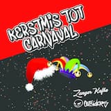 Kerstmis Tot Carnaval
