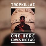 One Here Comes the Two