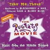 Take Me There (Want U Back mix)