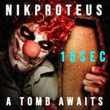 a tomb awaits 15 sec