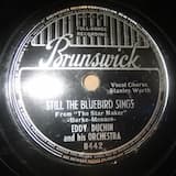 Still the Bluebird Sings
